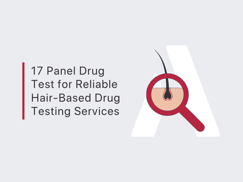 Hair Drug Test 17 Panel - Comprehensive Long-Term Drug Detection Using Hair Samples